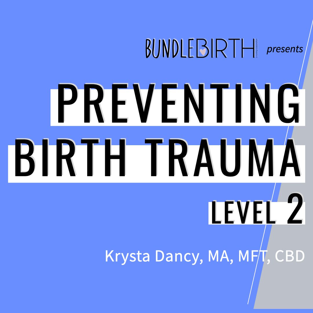 Preventing Birth Trauma Level 2