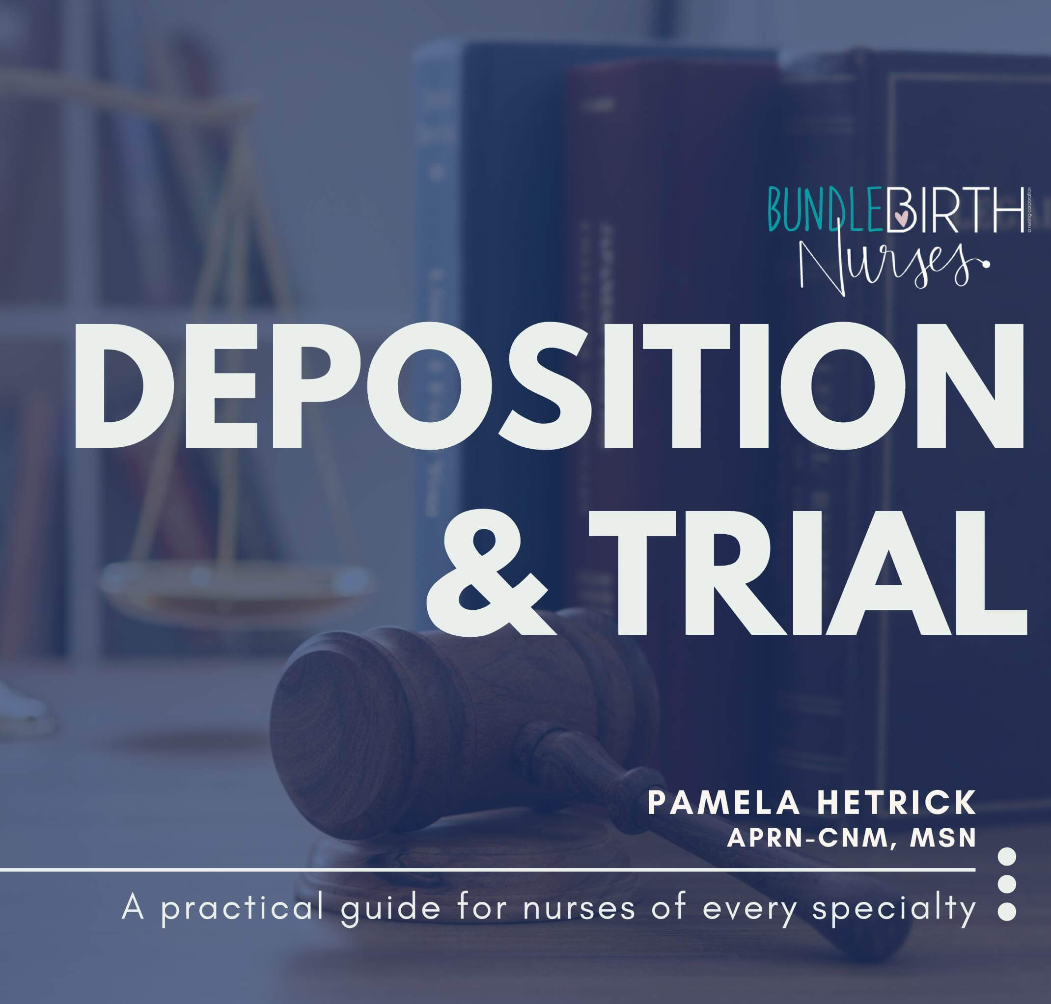 Deposition & Trial