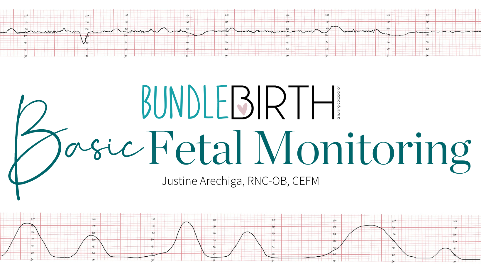 Bundle Birth’s Basic Fetal Monitoring