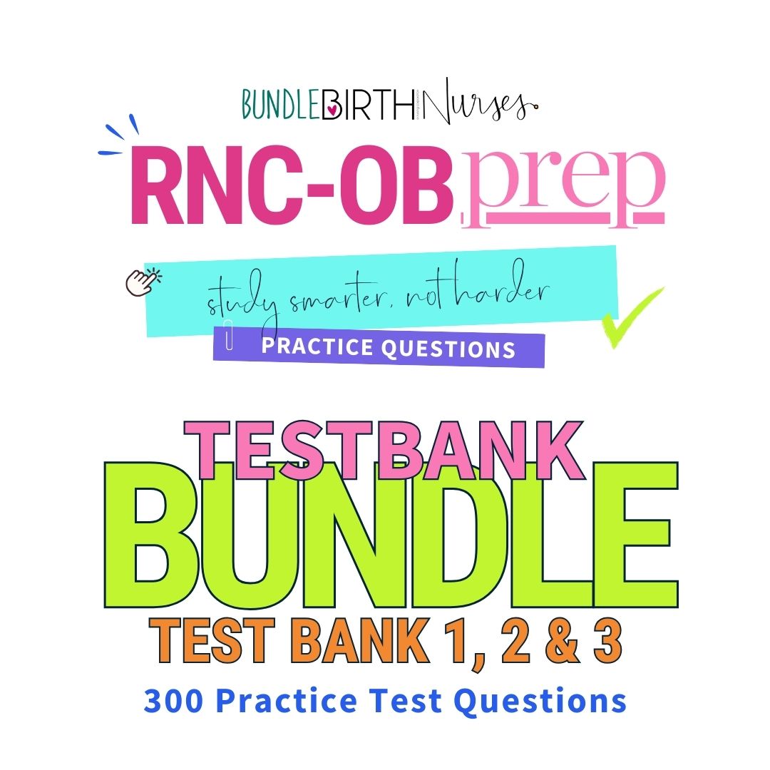 RNC-OB Practice Test Bundle – Banks #1, #2 & #3